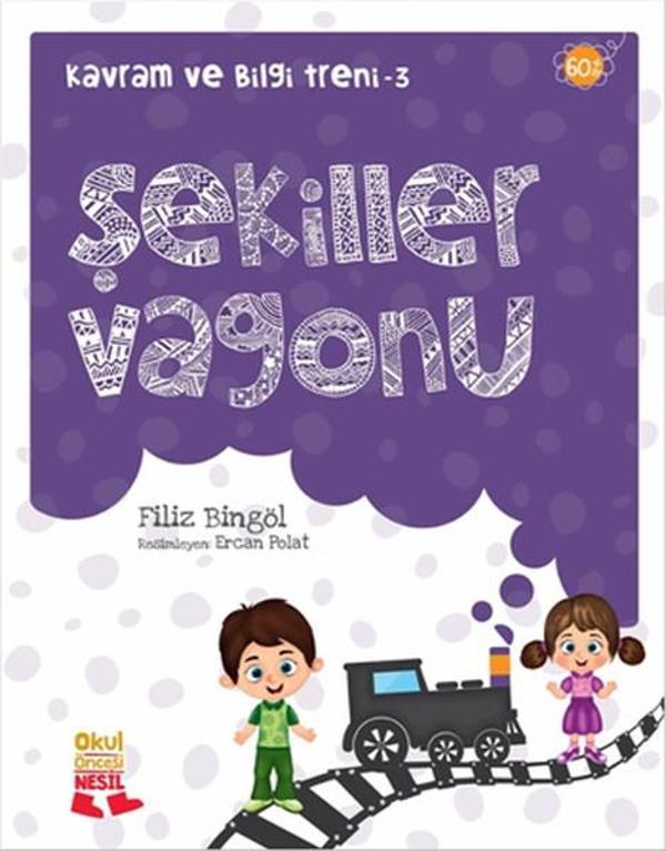 Kavram ve Bilgi Treni - 3 Şekiller Vagonu - Nesil Okul Öncesi - Image 1