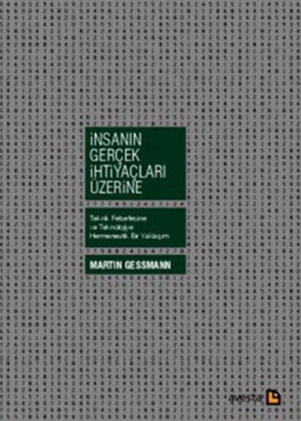İnsanın Gerçek İhtiyaçları Üzerine - Avesta Yayınları - Image 1