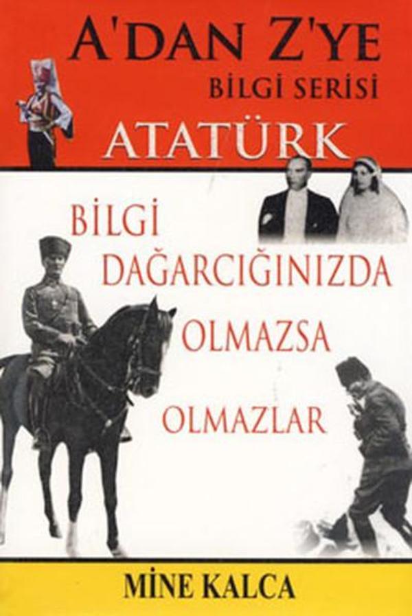A'dan Z'ye Bilgi Serisi - Atatürk - Arşiv Yayınları - Image 1