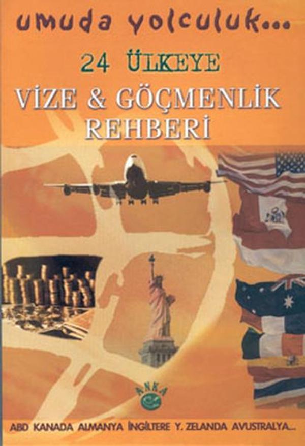 24 Ülkeye Vize & Göçmenlik Rehberi - Anka - Image 1