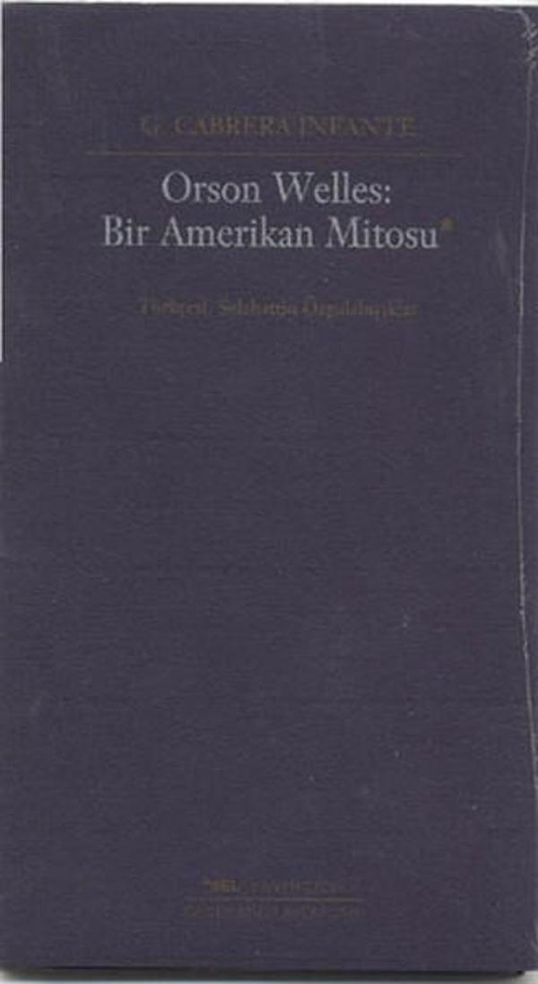 Orson Welles: Bir Amerikan Mitosu - Sel Yayıncılık - Image 1