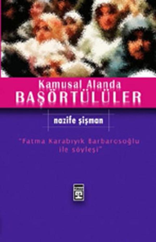 Kamusal Alanda Başörtülüler - Timaş Yayınları - Image 1