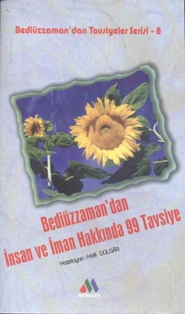 Bediüzzaman'dan İnsan ve İman Hakkında 99 Tavsiye - Moralite Yayınları - Image 1