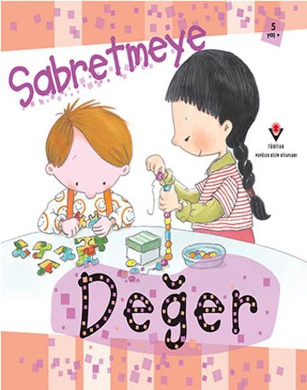 Tübitak Yayınları Sabretmeye Değer - Tübitak Yayınları - Image 1