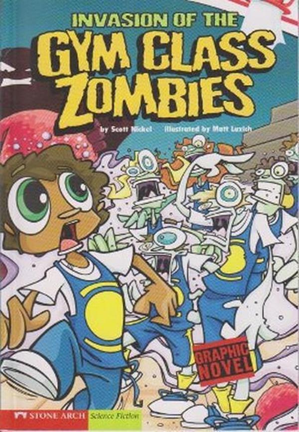 Invasion of the GYM Class Zombies - Pearson Education Yayıncılık - Çizg - Image 1