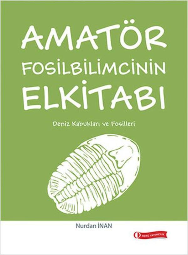 Amatör Fosilbilimcinin Elkitabı - Odtü - Image 1