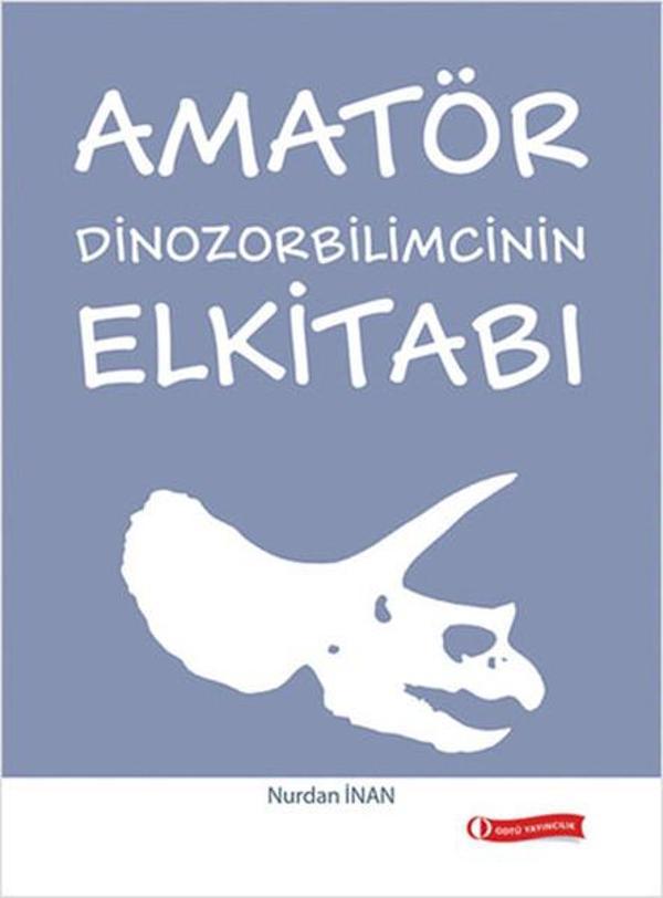 Amatör Dinozorbilimcinin Elkitabı - Odtü - Image 1