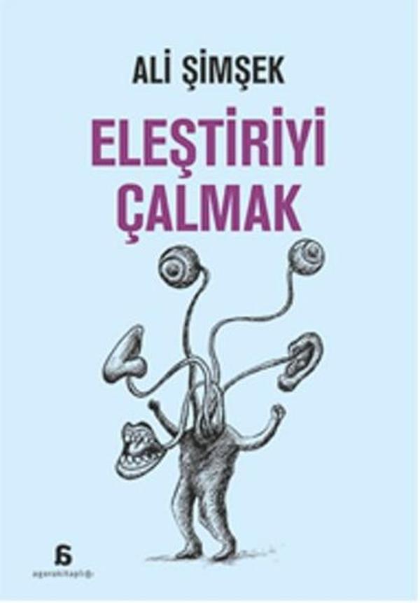 Eleştiriyi Çalmak - Agora Kitaplığı - Image 1