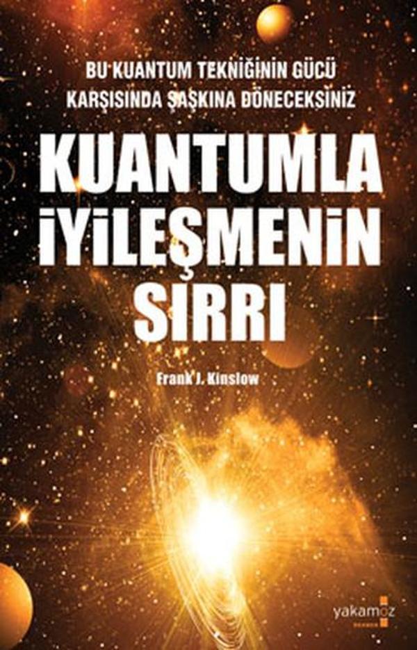 Kuantumla İyileşmenin Sırrı - Yakamoz Yayınları - Image 1