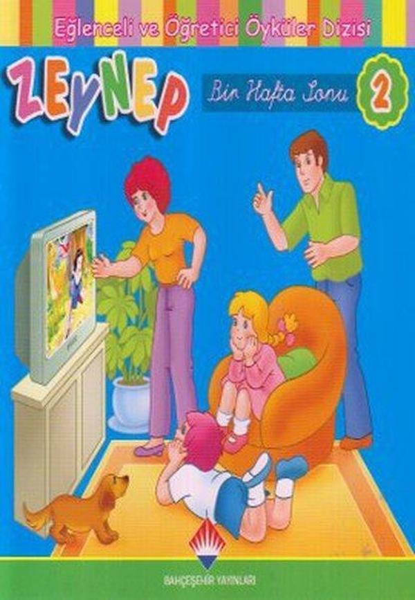 Zeynep 2 - Bir Hafta Sonu - Bahçeşehir Yayınları - Image 1