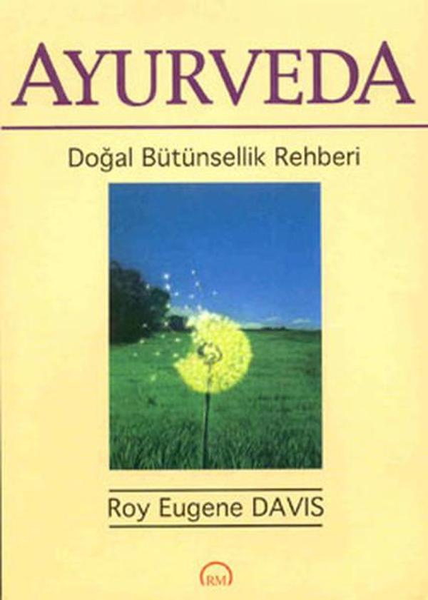 Ayurveda - Ruh ve Madde Yay. - Ruh ve Madde Yayıncılık - Image 1
