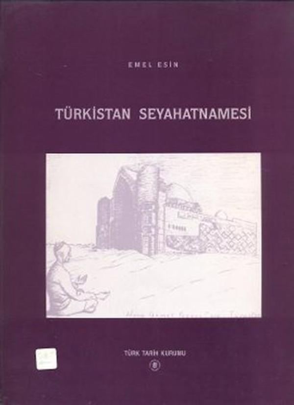 Türkistan Seyahatnamesi - Türk Tarih Kurumu Yayınları - Image 1