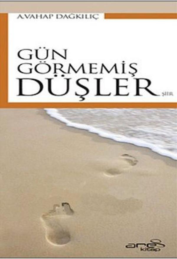 Gün Görmemiş Düşler - Akis Kitap - Image 1