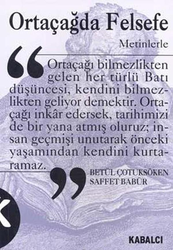 Ortaçağda Felsefe - Metinlerle (2. Hamur) - Kabalcı Yayınevi - Image 1