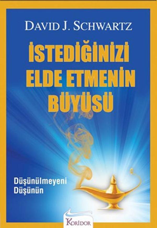 İstediğinizi Elde Etmenin Büyüsü - Koridor Yayıncılık - Image 1