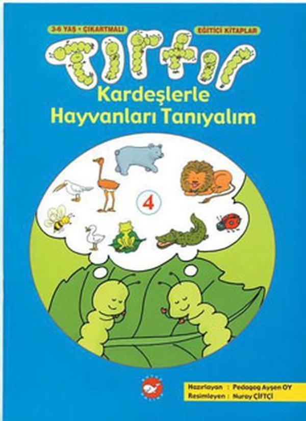 Tırtıl Kardeşlerle Hayvanları Tanıyalım(3-6 Yaş Çıkartmalı) - Beyaz Balina Yayınları - Image 1