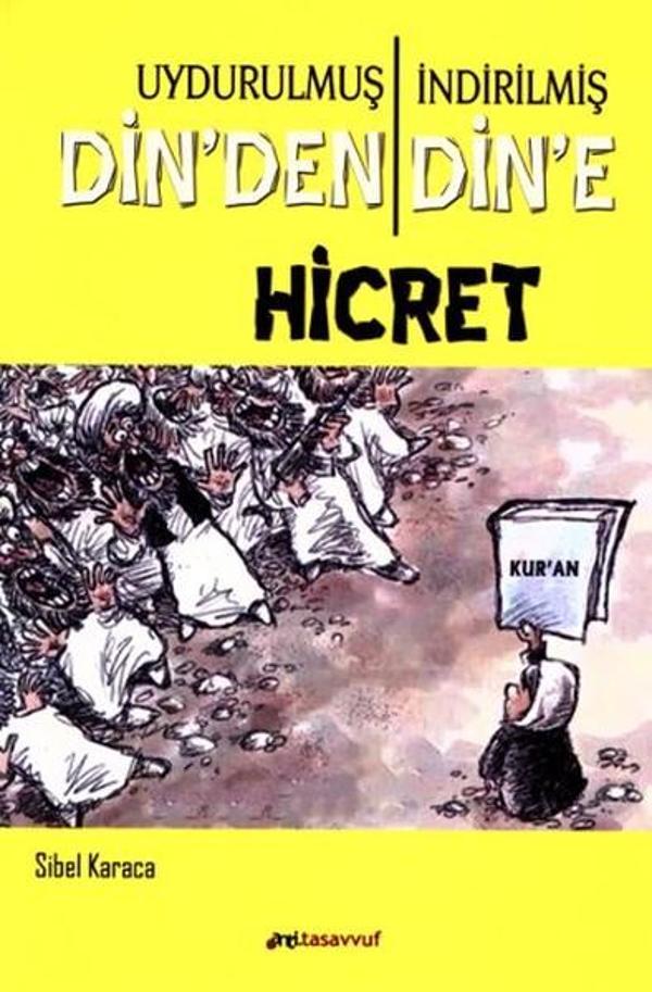 Uydurulmuş Din'den İndirilmiş Din'e Hicret - Anti Tasavvuf Yayınları - Image 1