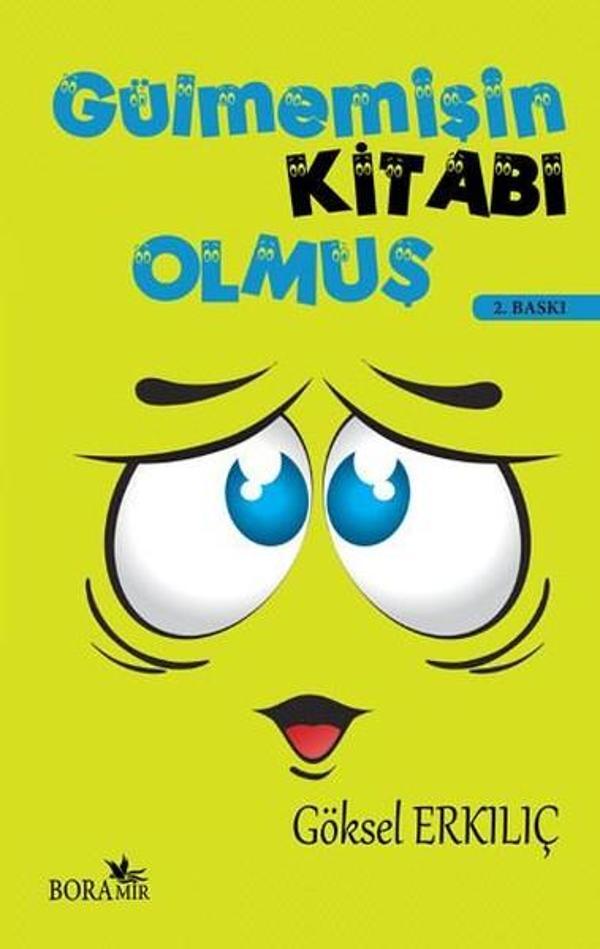 Gülmemişin Kitabı Olmuş - Boramir Yayınları - Image 1