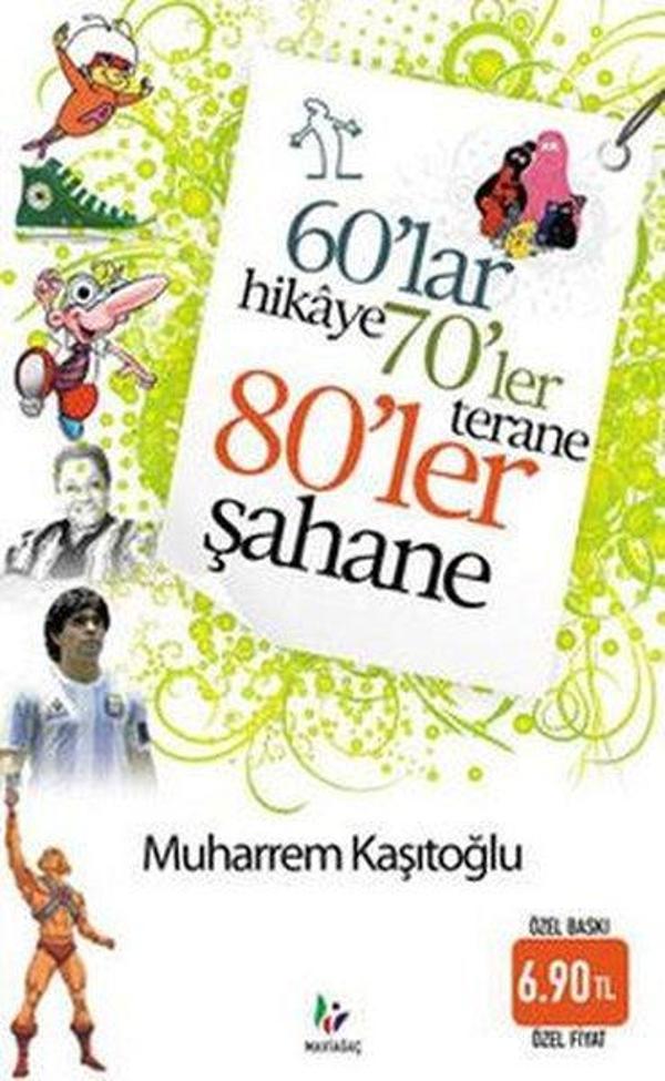 60'lar Hikaye 70'ler Terane 80'ler Şahane - Mavi Ağaç - Image 1