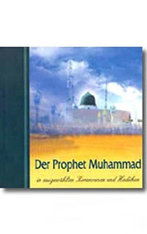 Der Prophet Muhammad in ausgewahlten Koranversen und Hadithen - Fontaene-Verlag - Image 1