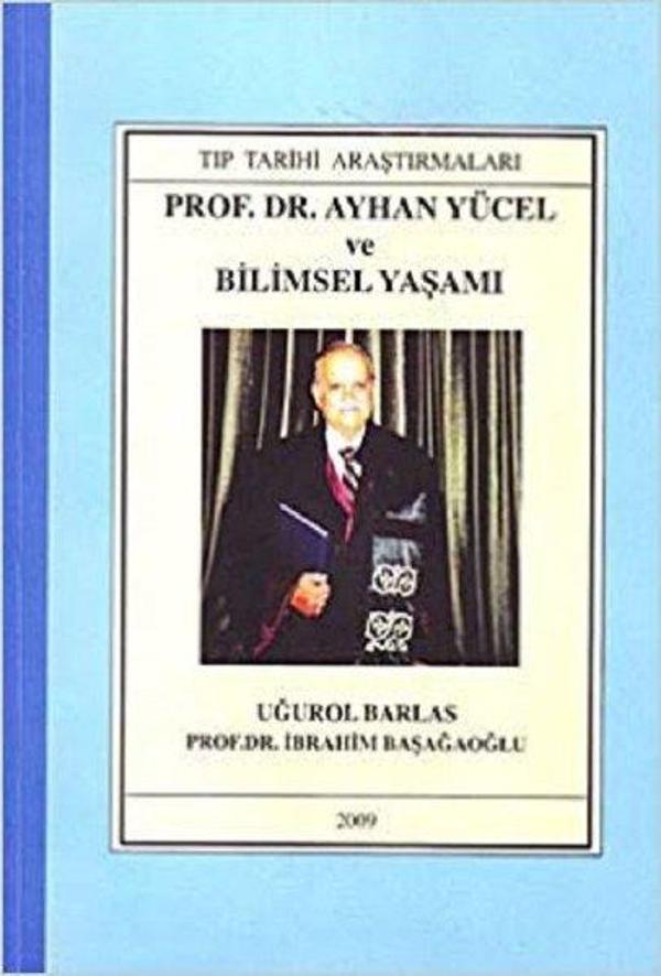 Prof. Dr. Ayhan Yücel ve Bilimsel Yaşamı - Hilmi Barlas Eğitim Vakfı - Image 1