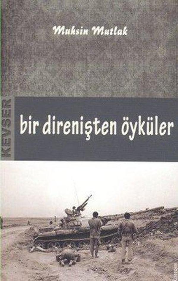 Bir Direnişten Öyküler - Kevser Yayınları - Image 1
