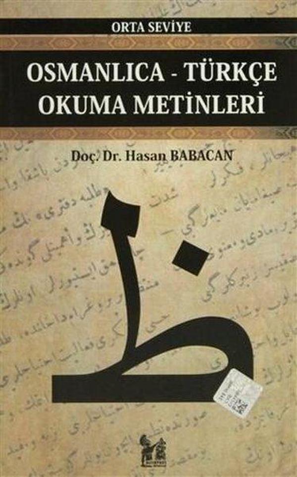 Osmanlıca-Türkçe Okuma Metinleri - Orta Seviye-9 - AltınPost - Image 1