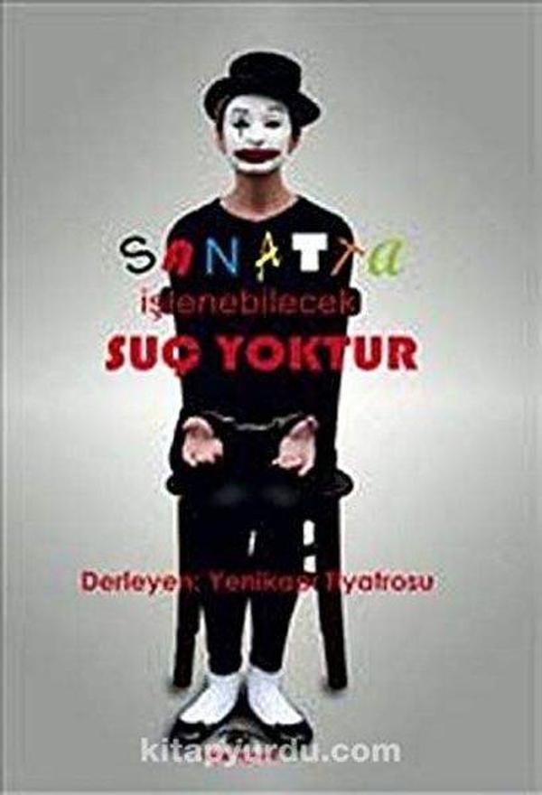 Sanatta İşlenebilecek Suç Yoktur - Ceylan Yayıncılık - Image 1