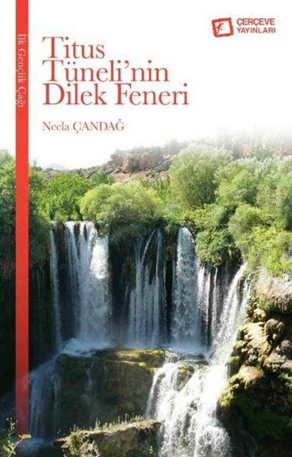 Titus Tüneli'nin Dilek Feneri - Çerçeve Yayınları - Image 1