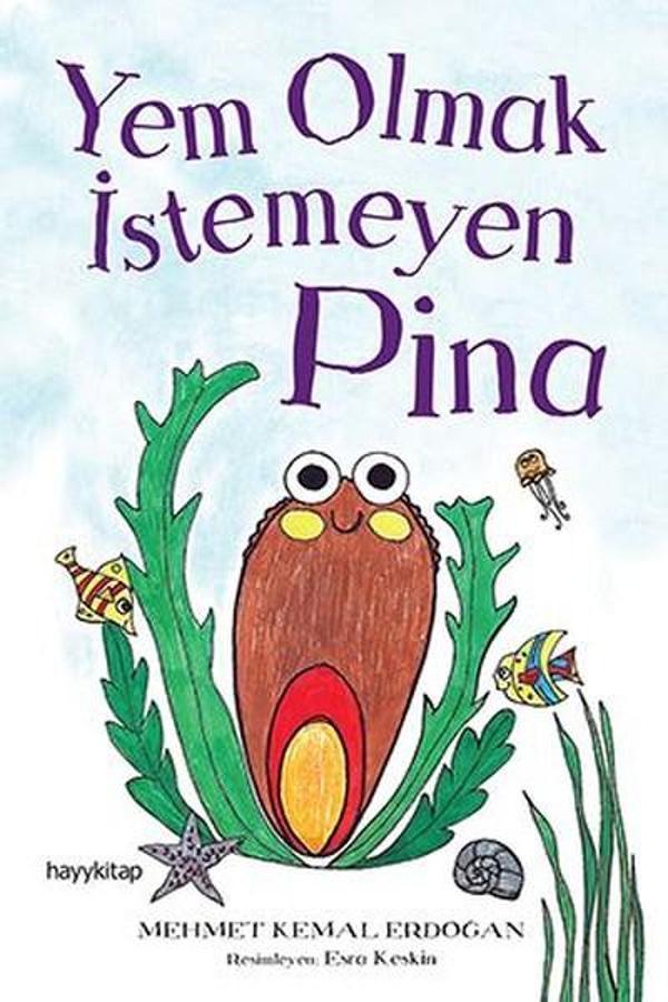Yem Olmak İstemeyen Pina - Hayykitap - Image 1