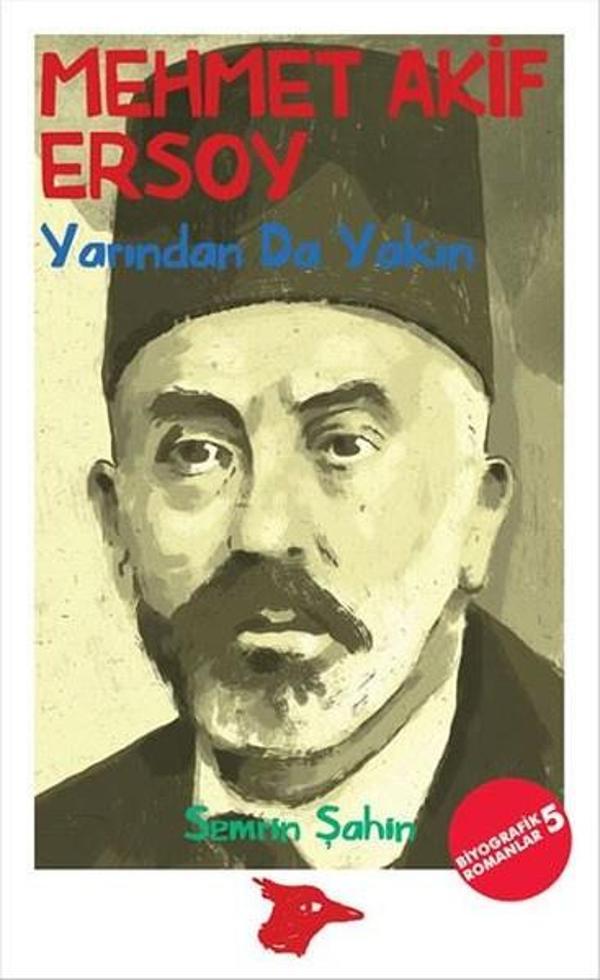 Mehmet Akif Ersoy Yarından Da Yakın - Alakarga - Image 1