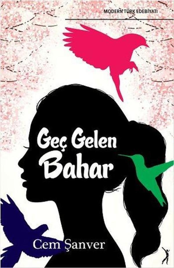 Geç Gelen Bahar - Altın Bilek Yayınları - Image 1