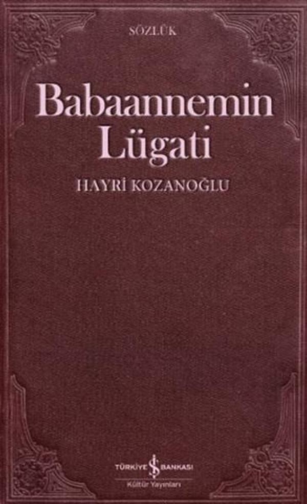 Babaannemin Lügati - İş Bankası Kültür Yayınları - Image 1