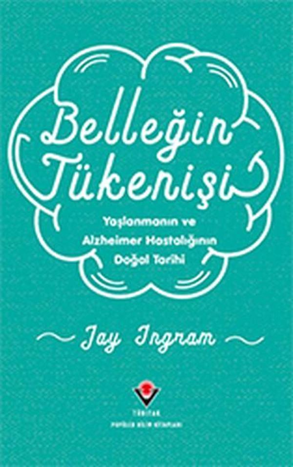 Belleğin Tükenişi - Tübitak Yayınları - Image 1