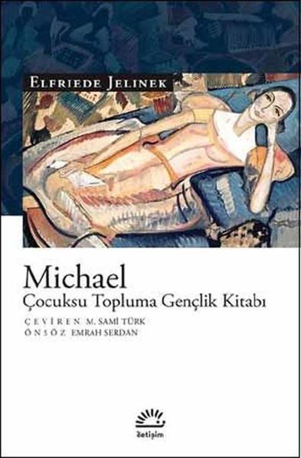 Michael-Çocuksu Topluma Gençlik Kitabı - İletişim Yayınları - Image 1