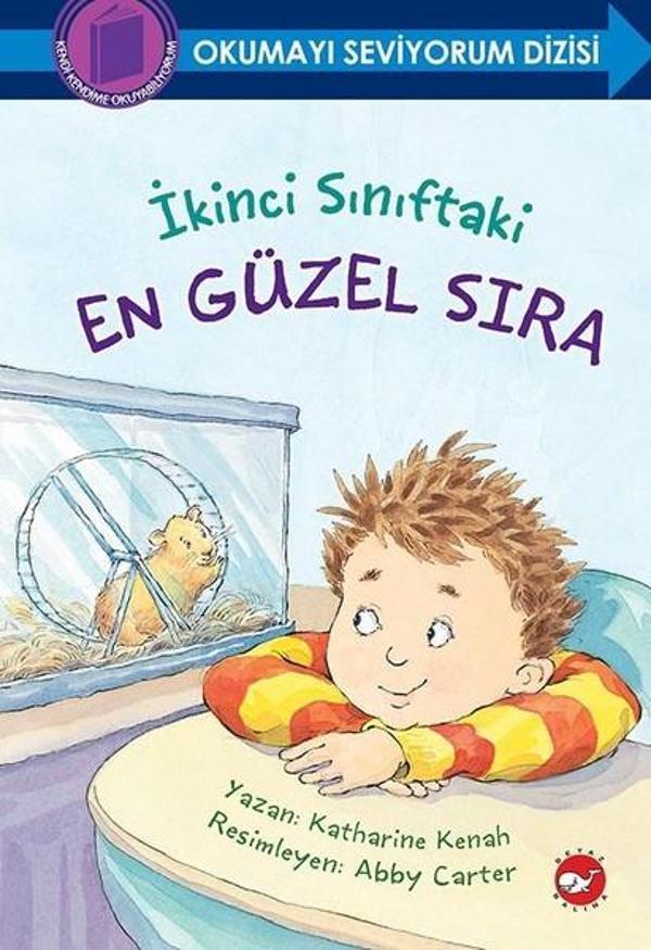 İkinci Sınıftaki En Güzel Sıra-Okumayı Seviyorum Dizisi - Beyaz Balina Yayınları - Image 1