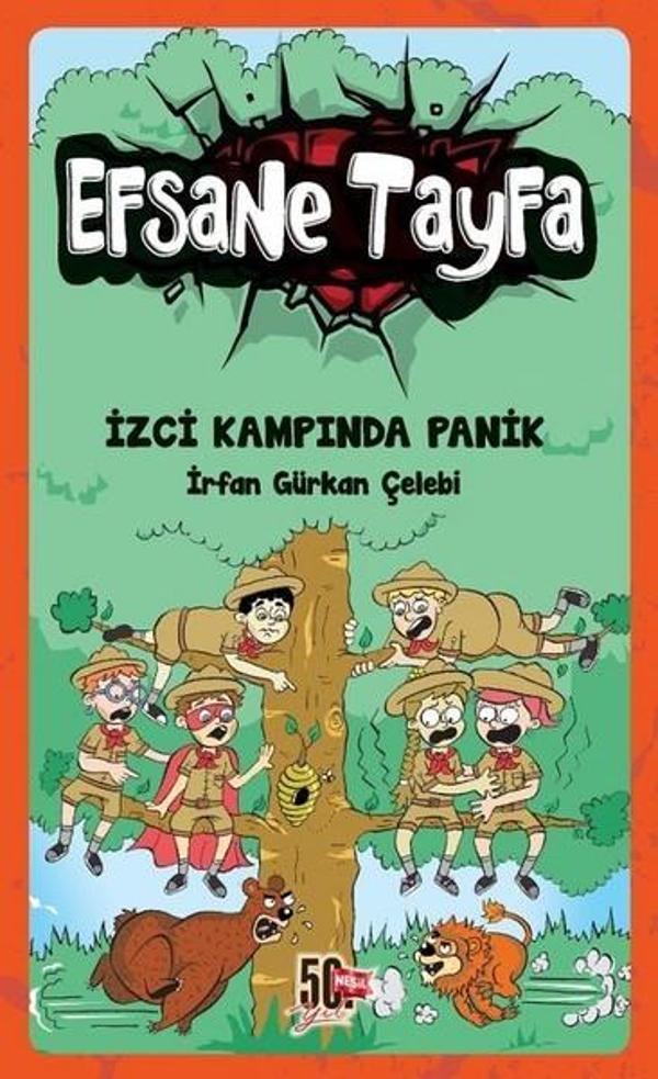 İzci Kampında Panik-Efsane Tayfa 5 - Nesil Çocuk Yayınları - Image 1