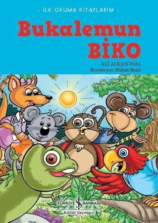 Bukalemun Biko-İlk Okuma Kitaplarım - İş Bankası Kültür Yayınları - Image 1