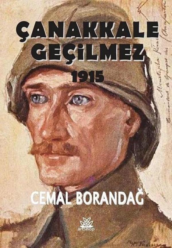 Çanakkale Geçilmez 1915 - Artshop Yayıncılık - Image 1