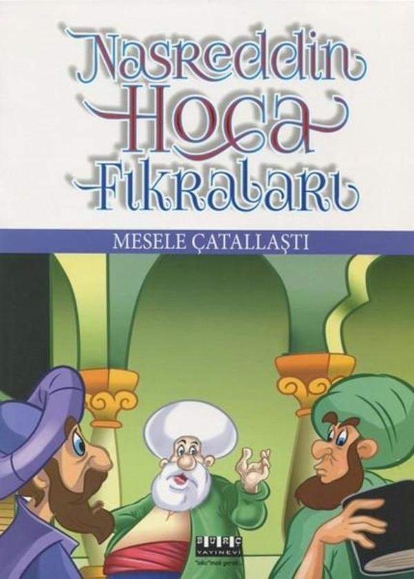 Mesele Çatallaştı-Nasreddin Hoca Fıkraları - Burç Yayınevi - Image 1
