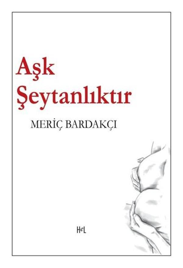 Aşk Şeytanlıktır - Hel Yayınları - Image 1
