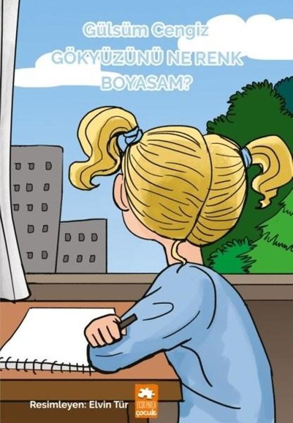 Gökyüzünü Ne Renk Boyasam - Eksik Parça Yayınları - Image 1