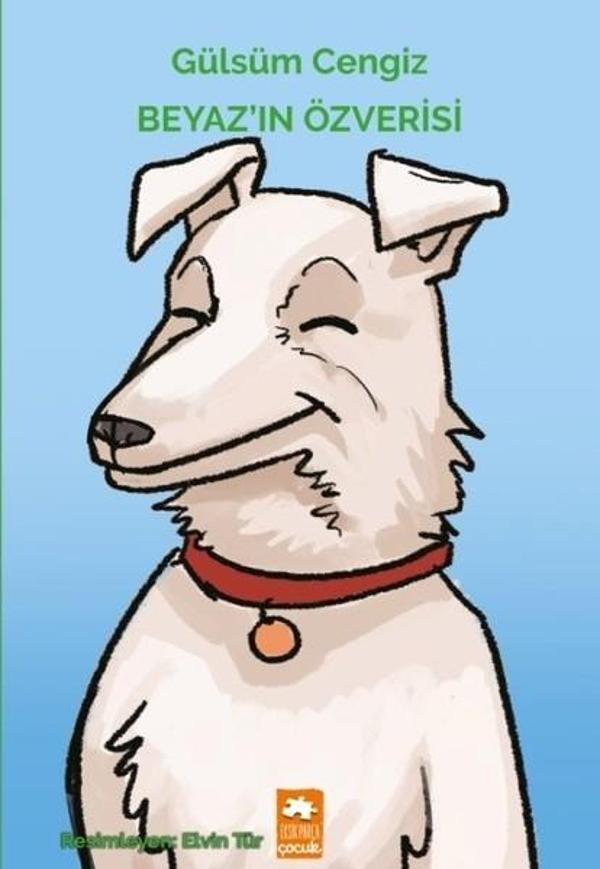 Beyaz'ın Özverisi - Eksik Parça Yayınları - Image 1