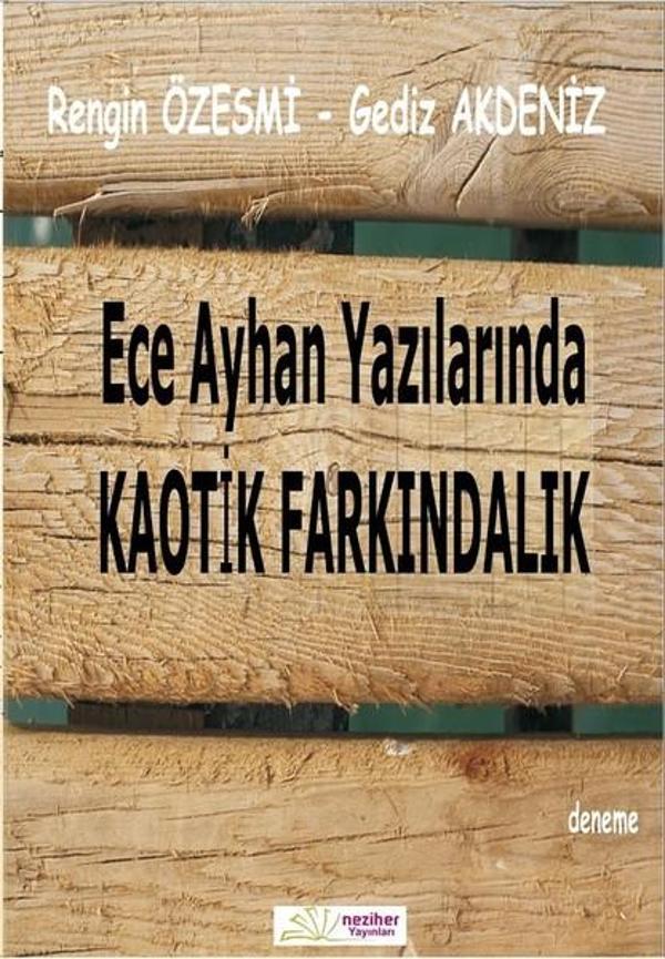 Ece Ayhan Yazılarında Kaotik Farkındalık - Neziher - Image 1