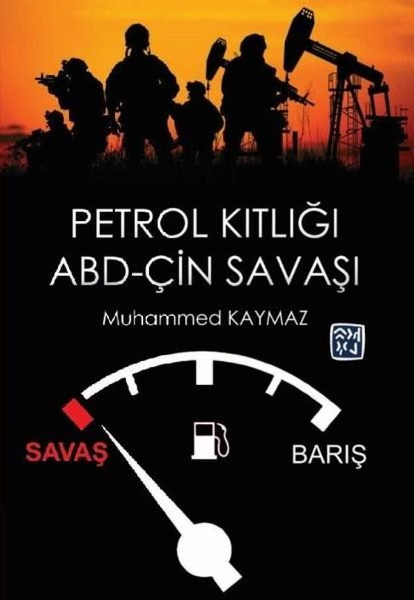 Petrol Kıtlığı ABD-Çin Savaşı - Kutlu Yayınevi - Image 1