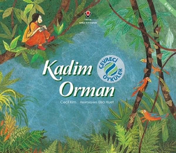 Kadim Orman - Çevreci Öyküler - Tübitak Yayınları - Image 1