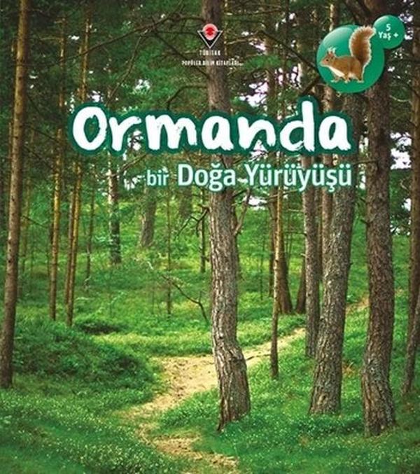 Ormanda Bir Doğa Yürüyüşü - Tübitak Yayınları - Image 1