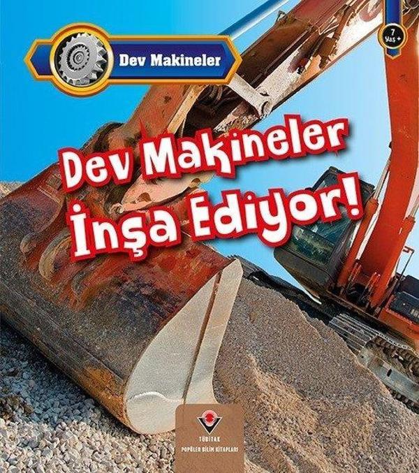 Dev Makineler İnşa Ediyor! - Tübitak Yayınları - Image 1