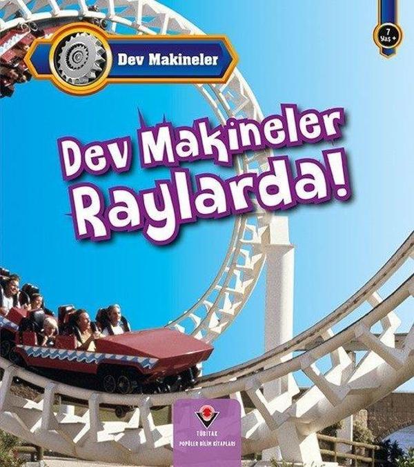 Dev Makineler Raylarda! - Tübitak Yayınları - Image 1