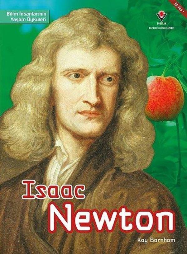 Isaac Newton-Bilim İnsanlarının Yaşam Öyküleri - Tübitak Yayınları - Image 1